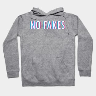 No Fakes Hoodie